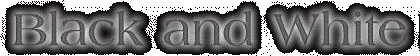 b_w_pics (Cropped).jpg (5886 bytes)